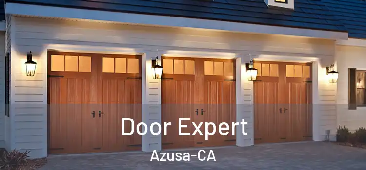  Door Expert Azusa-CA